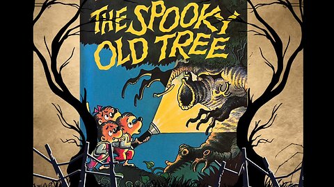 The Berenstain Bears - "The Spooky Old Tree"