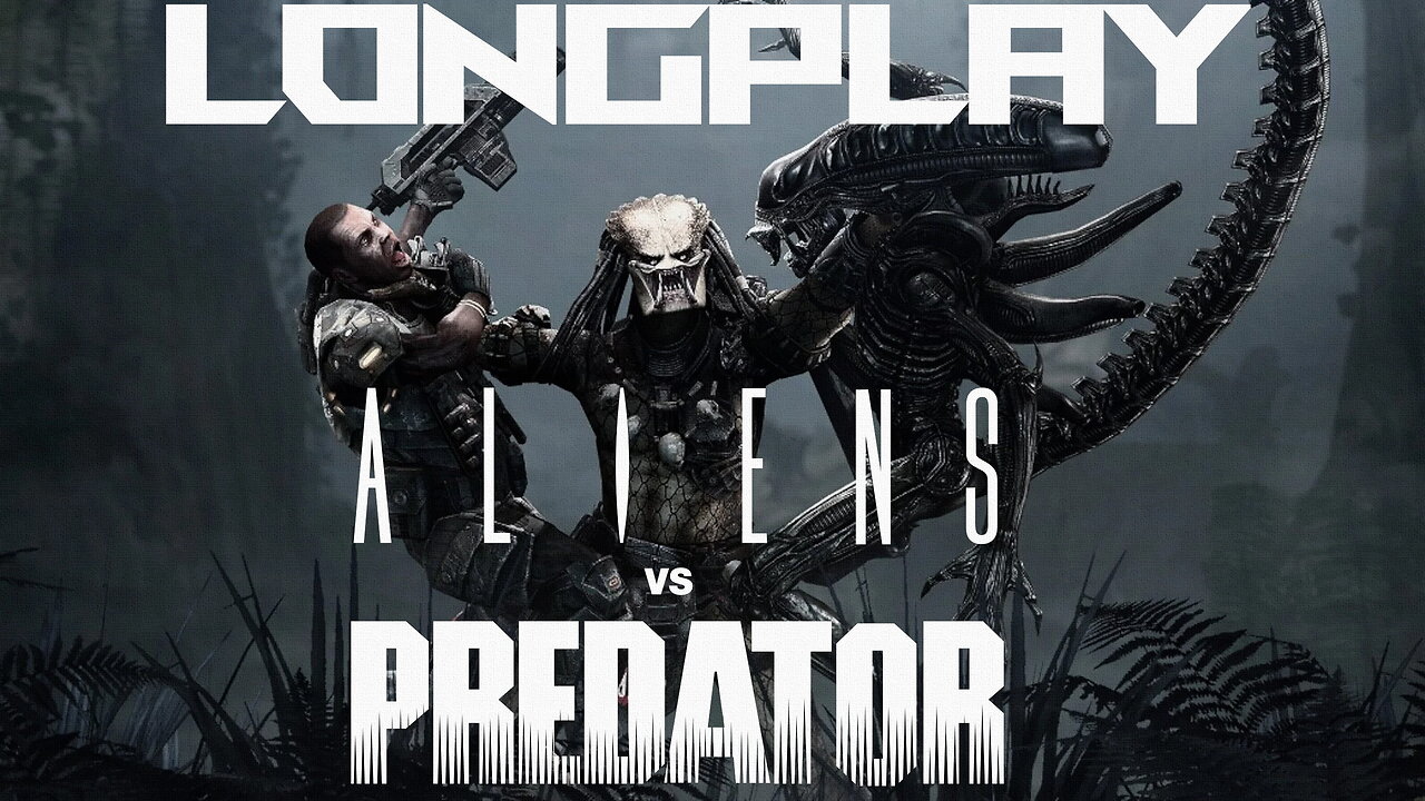 Aliens vs Predator 2010 LONGPLAY