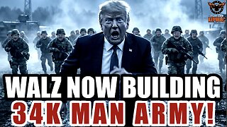 GENERAL Tim Walz....It Would Only Be Strange If It Wasn't True, He Is Building His Own 34K Man Army!