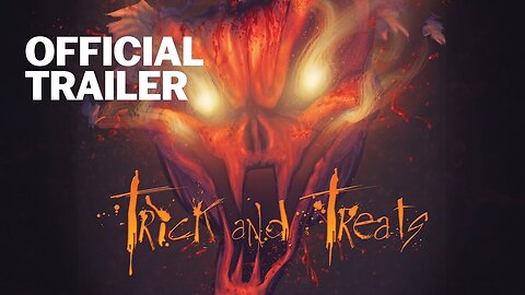 Trick and Treats | Official Trailer | Gravitas Ventures
