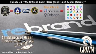 Episode 40 of Semblance of Order Times are Changing