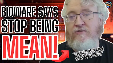 Bioware Developer ATTACKS GAMERS | Says Players Should STOP BEING MEAN Because They WORK HARD