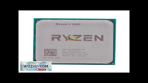 Ryzen 5 2600 R5 2600 3.4 GHz Six-Core Twelve-Thread 65W CPU Processor Review