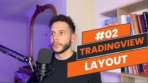 Layout e Design de Gráficos no TradingView #02