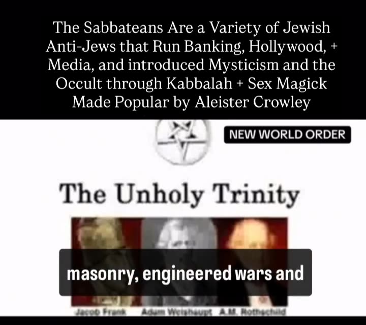 The Unholy Trinity, and the Sabbatean cult