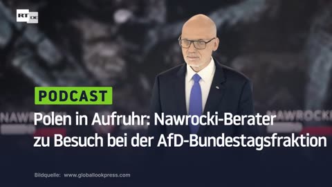 Polen in Aufruhr: Nawrocki-Berater zu Besuch bei der AfD-Bundestagsfraktion