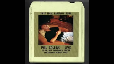 Phil Collins - Live - 2004.09.22 - Philadephia - Night 1