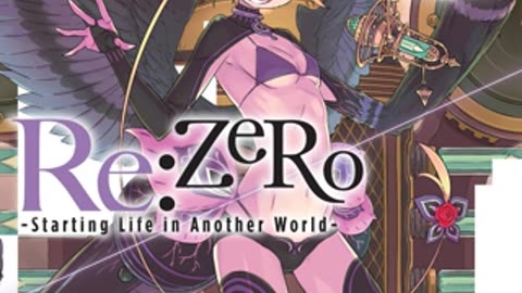 ReZero - Starting Life in Another World - Volume 17 Webnovel | Light Novel