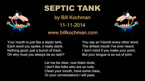 SEPTIC TANK -- an original song by Bill Kochman.