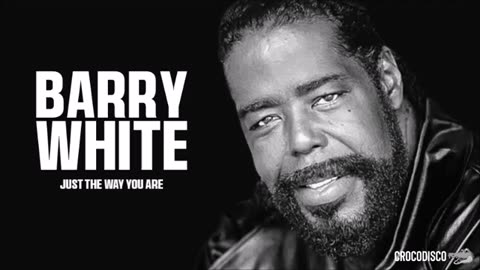 Barry White - Just The Way You Are (1978)