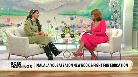 Gayle King CBS Mornings: Malala Yousafzai opens up about life beyond activism