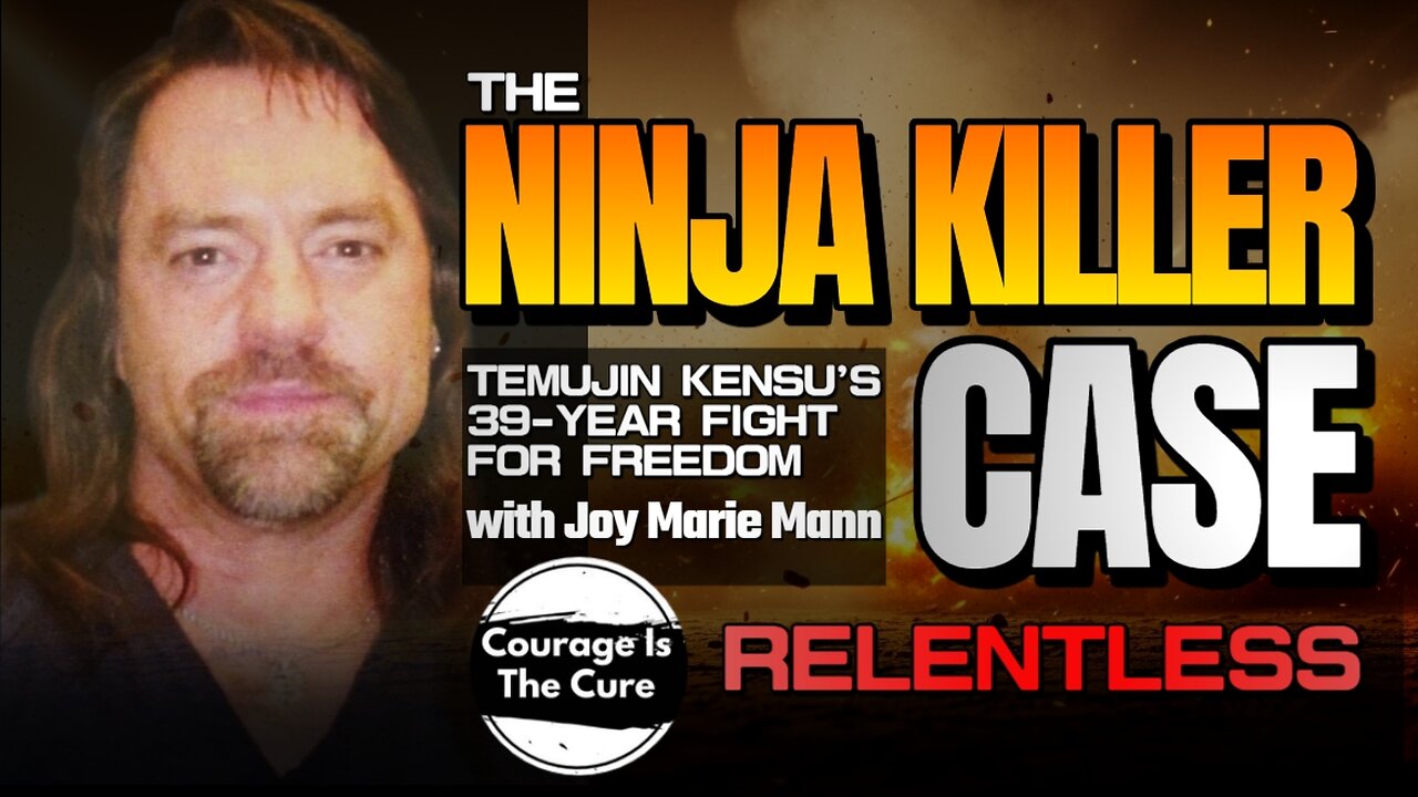 PODCAST RELENTLESS | The Ninja Killer Case | Temujin Kensu's 39-Year Fight for Freedom