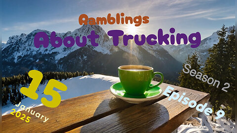 Ramblings About Trucking