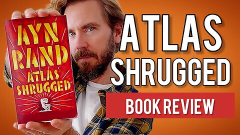Atlas Shrugged | Book review