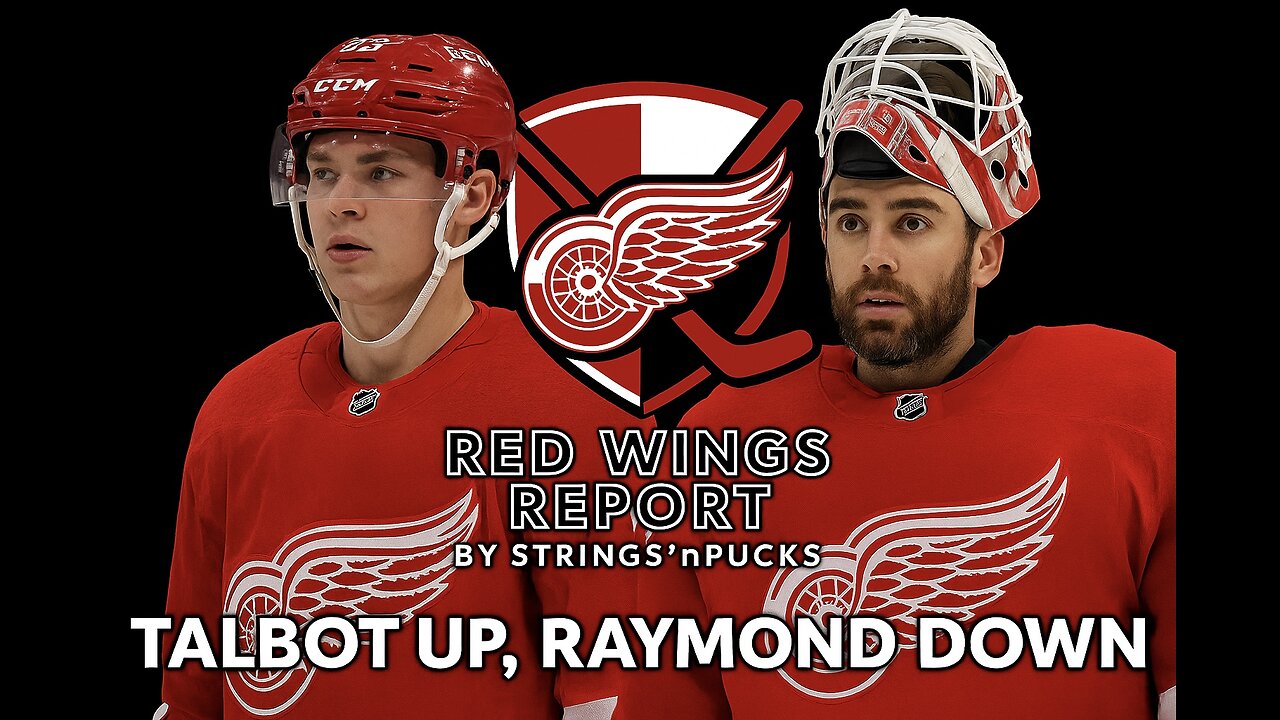 DETROIT RED WINGS GET A HUGE WIN WITH TALBOT, BUT LOSE RAYMOND