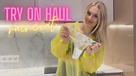 [4K] Transparent Yellow Raincoat Try-On | Bright, Cozy & Rainy-Day Comfort