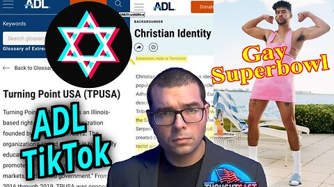 ADL TikTok. Gay Superbowl. Netanyahu f**ked up. Israel vs "Woke Reich" TC 9/29/25