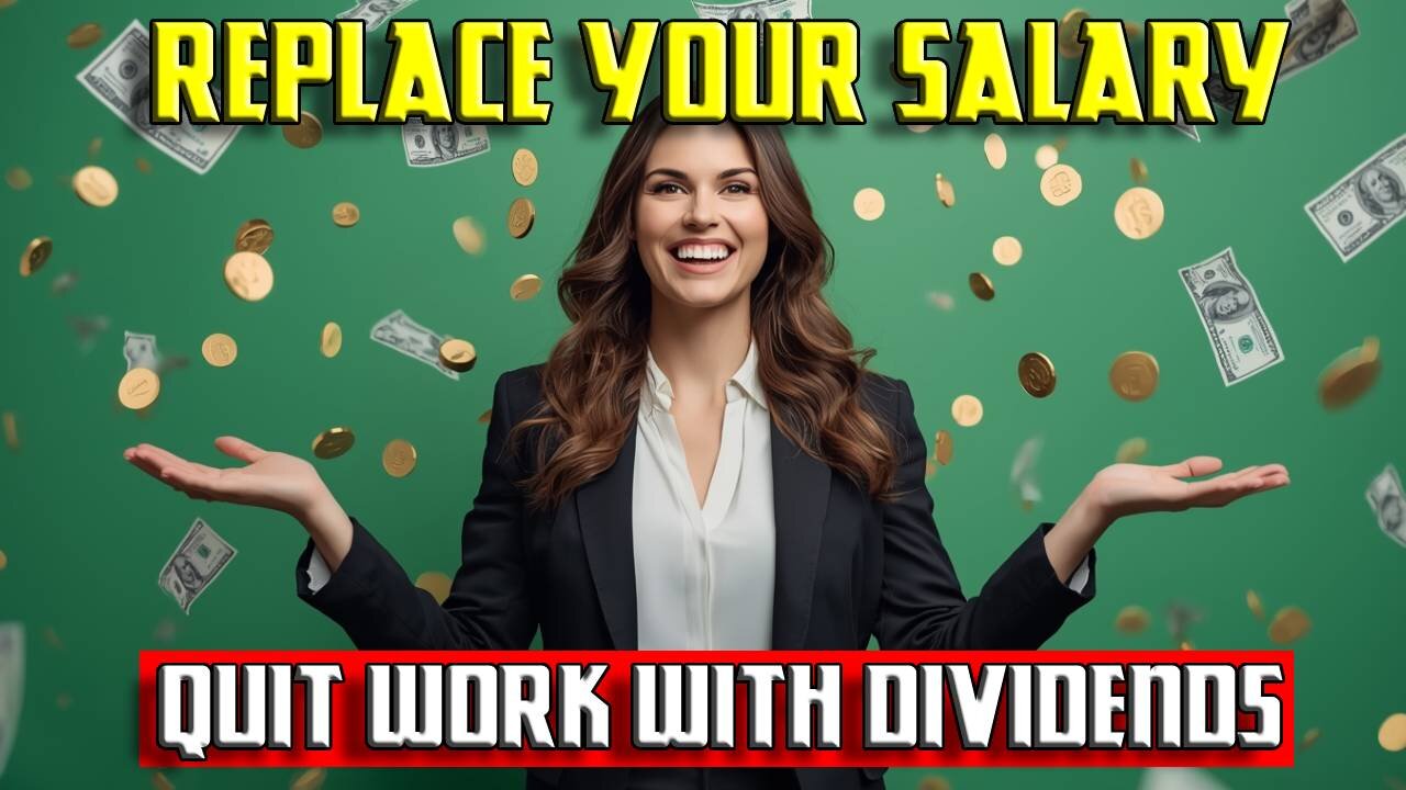 Can Dividends Replace your Salary?