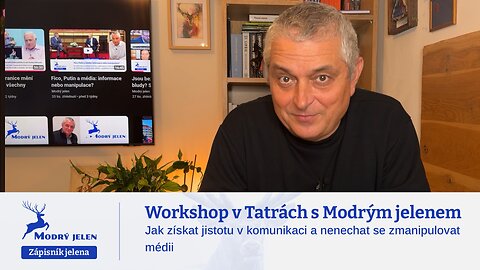 🦌 Workshop v Tatrách s Modrým jelenem