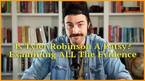 Is Tyler Robinson A Patsy? Examining ALL The Evidence