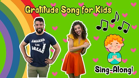 Gratitude Song for Kids 💞 Sing-along with SunBeam Buddies!