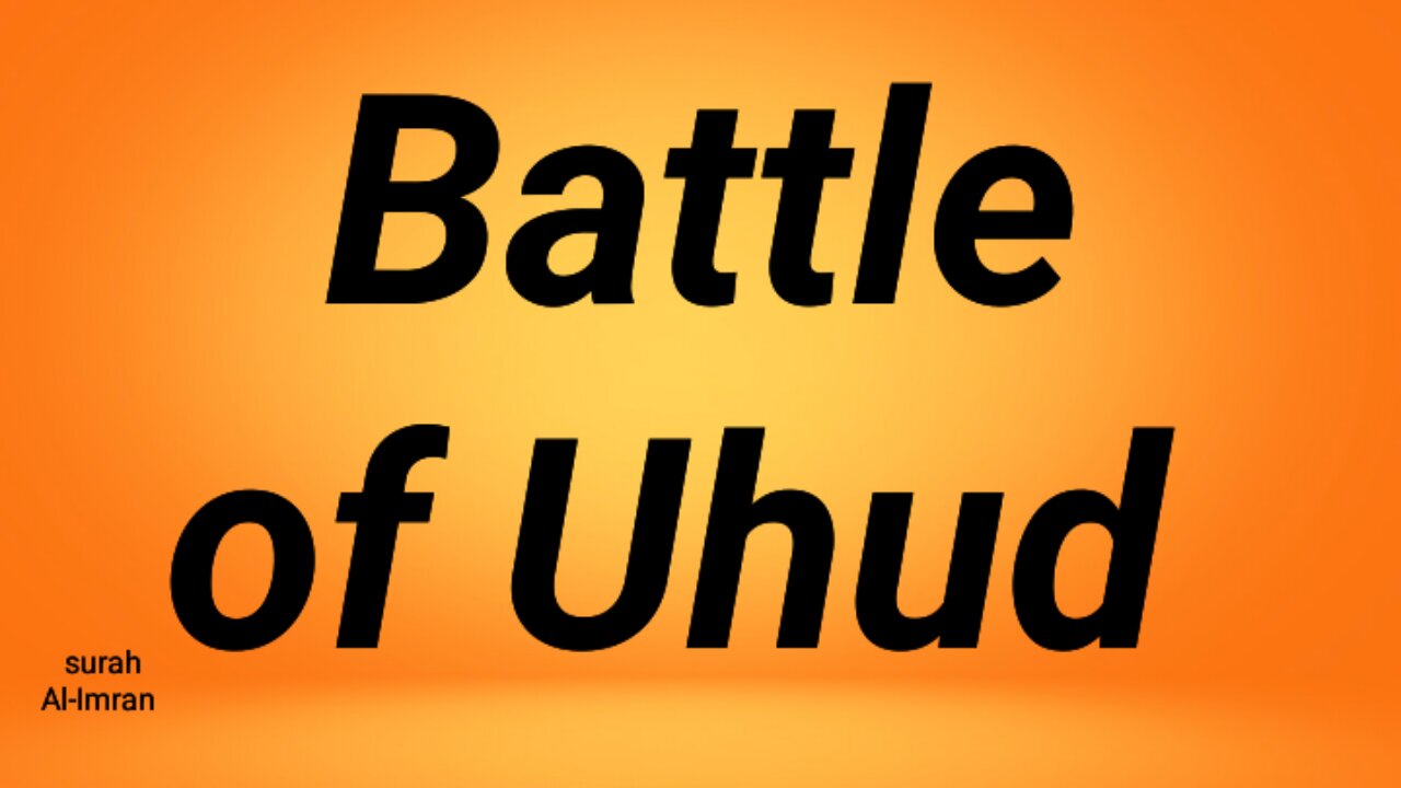 Battle of Uhud