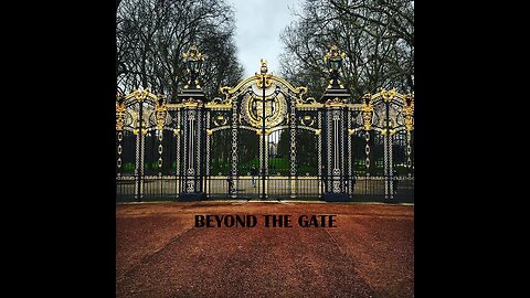 BEYOND THE GATE (EPISODE 203)