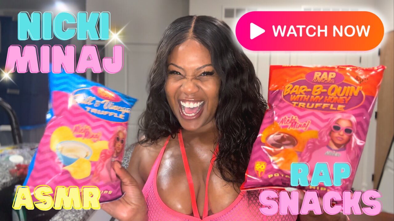 Nicki Minaj Rap Snacks ASMR 🍟💋 CRUNCH & SMACK | Salt & Vinegar Truffle + Bar-B-Quin Tasting