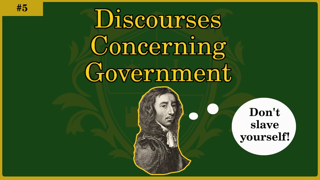 🟢 Chapter 1, Section 5: Do not slave yourself to the will of one man; Filmer's theory is false 🟢