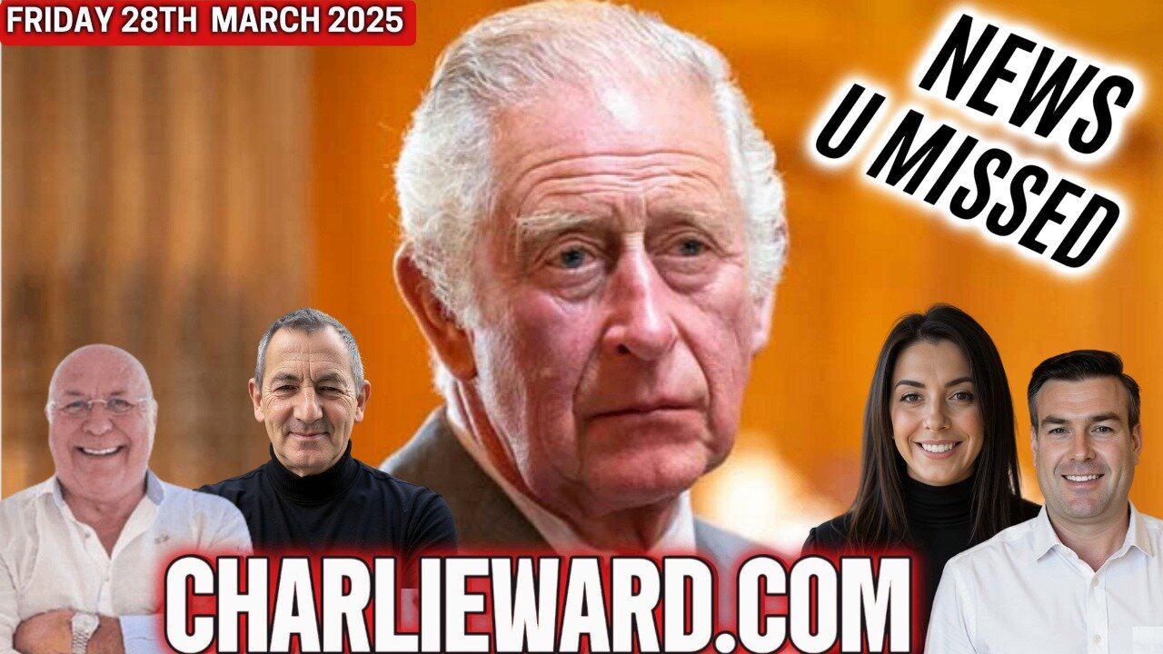 CHARLIE WARD DAILY NEWS WITH CHARLIE WARD, PAUL B, WARREN & DREW DEMI FRIDAY 28TH MARCH 2025