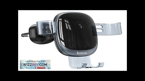 HOCO H7 Car Air Outlet Mobile Phone Holder Applicable to 4.7-7 inches Review