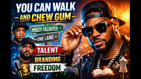 You Can Walk and Chew Gum: The Truth About Talent, Branding, and Freedom