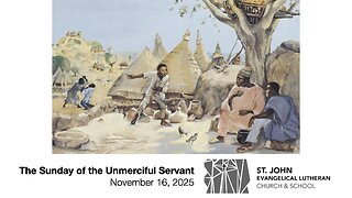 The Sunday of the Unmerciful Servant — November 16, 2025