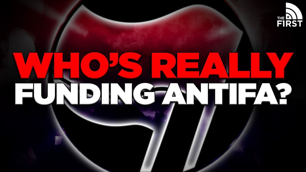 REVEALED: What Is ANTIFA & Who Funds It?