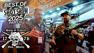 Best of SHOT Show Part III - Sons Of Liberty Gun Works