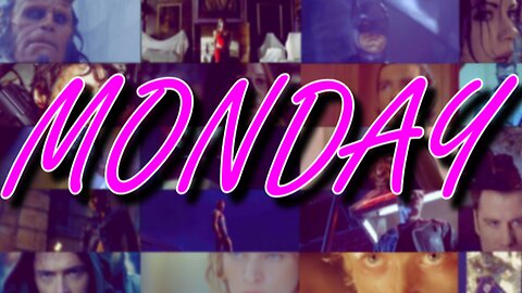 Multi-Action || Monday