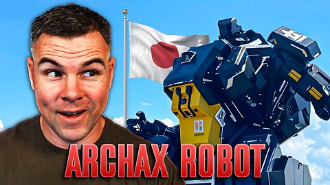 Japan Built A Giant Robot, The Archax