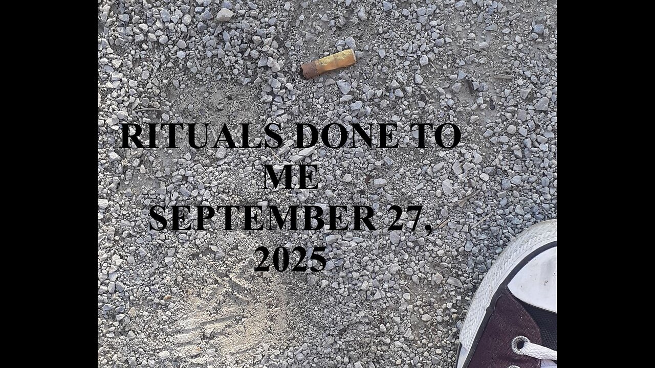 Rituals Done on Me September 27, 2025