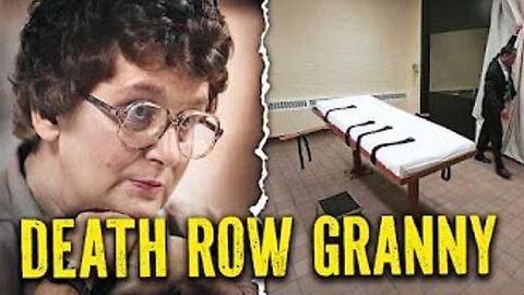 Death Row Granny: The Final 24 Hours of Velma Barfield