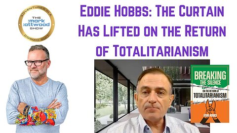 Eddie Hobbs: The Curtain Has Lifted on the Return of Totalitarianism - 16th Jan 2025