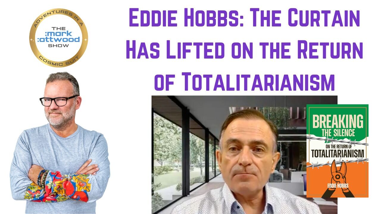 Eddie Hobbs: The Curtain Has Lifted on the Return of Totalitarianism - 16th Jan 2025