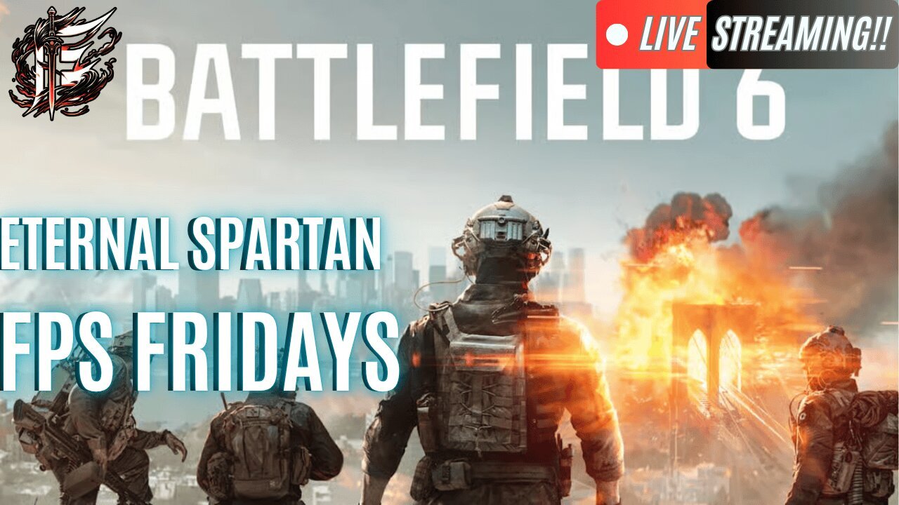 🟢 Eternal Spartan Plays Battlefield 6! | USMC Vet