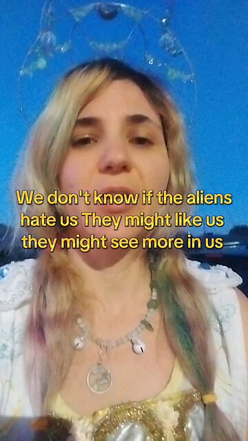 What if Aliens saw more in us than we know.