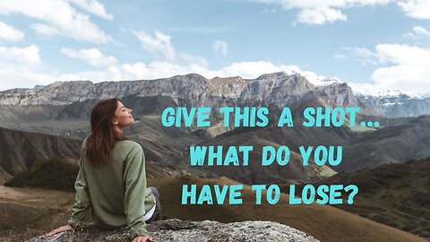⚡️ Give This a Shot…What Do You Have to Lose? ∞The Creators - by Daniel Scranton