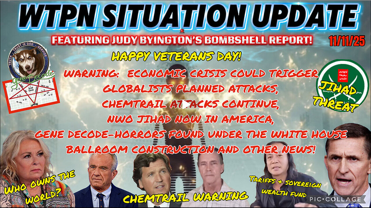 WTPN SITUATION UPDATE FEATURING RESTORED REPUBLIC 11/11/25