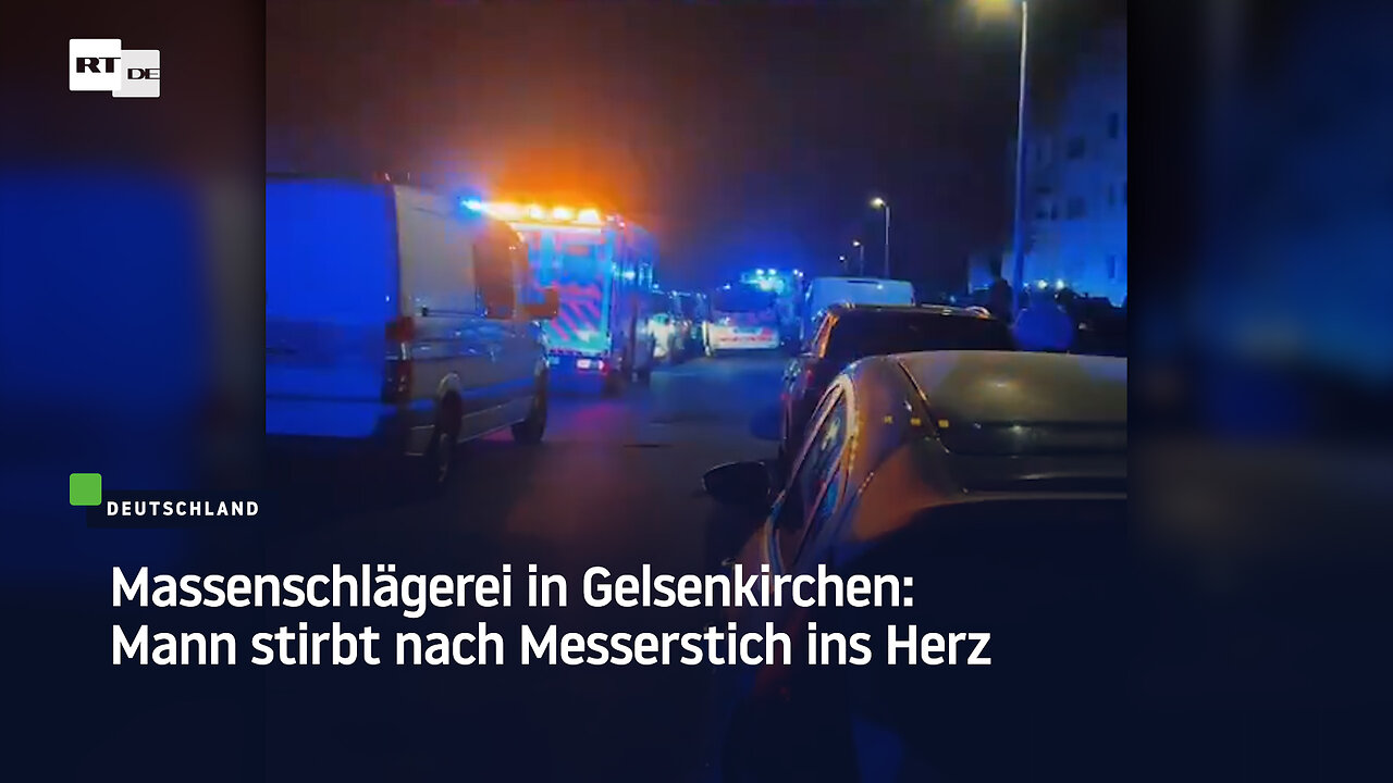Massenschlägerei in Gelsenkirchen: Mann stirbt nach Messerstich ins Herz