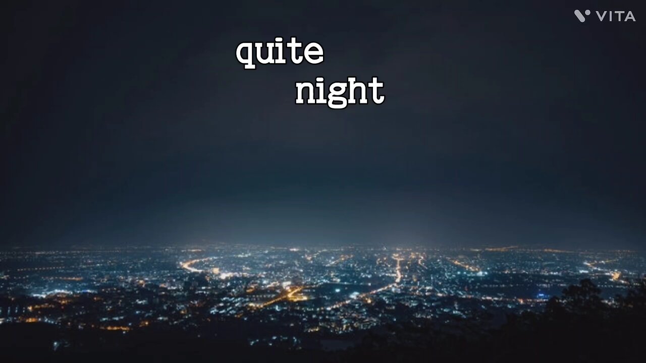 quite night english song