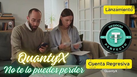 QuantyX — No te lo puedes perder