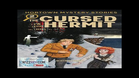 Hobtown Mystery Stories: Volume 2: The Cursed Hermit Review