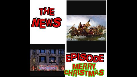 The News Episode: Merry Christmas